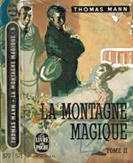 La montagne magique tome II