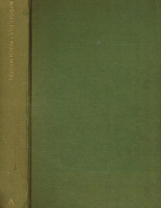 Vite stregate - Michael Korda - copertina
