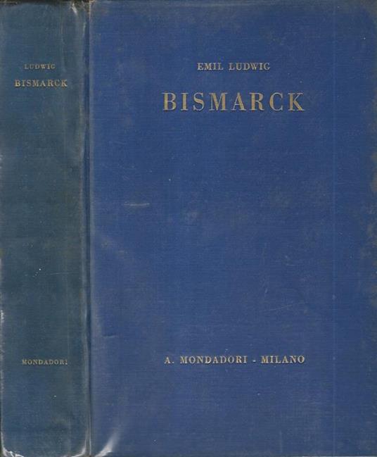Bismarck - Emil Ludwig - copertina