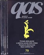 Qas Quaderni Di Azione Sociale Anno 1991 N. 79 - 80 - 81 - 82, 83 - 84