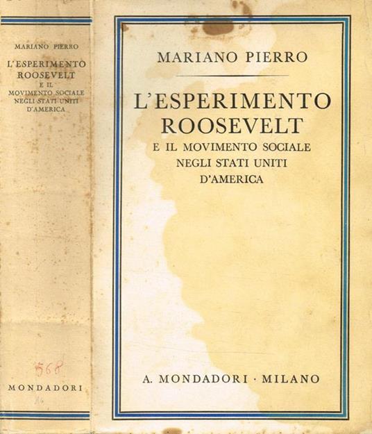 L' esperimento Roosevelt e il movimento sociale negli Stati Uniti d'America - Mariano Pierro - copertina