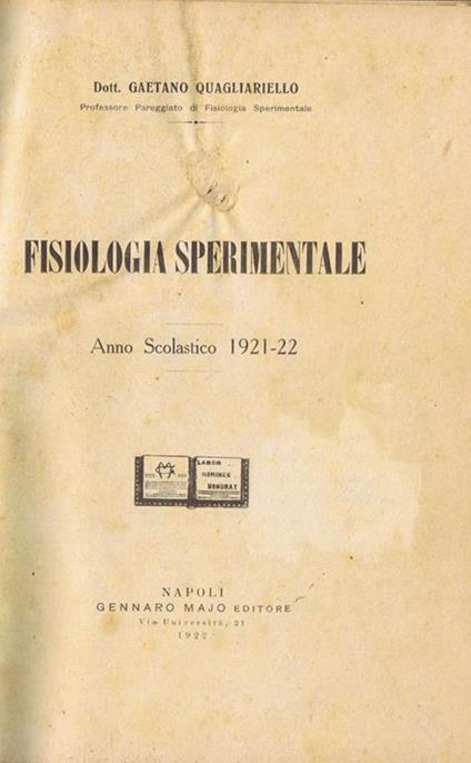 Fisiologia Sperimentale. Anno Scolastico 1921-22 - Gaetano Quagliarello - copertina