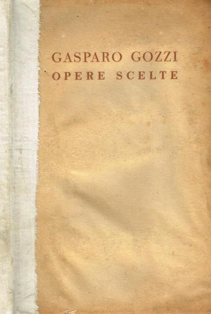 Opere scelte - Gasparo Gozzi - copertina