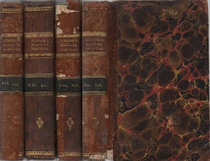 Institutionum medicinae practicae. quas auditoribus suis praelegebat Jo. Bapt. Burserius de Kanifeld. Voluminis Secundi: De morbis exanthematicis. Pars Altera Vol. III. Pars Altera Volumen Quartum opus posthumum in duas partes divisum. Pars Pri - Giovanni Battista Borsieri - copertina