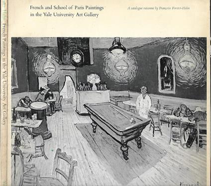 French and School of Paris Paintings in the Yale University Art Gallery - Francoise Forster-Hahn - copertina