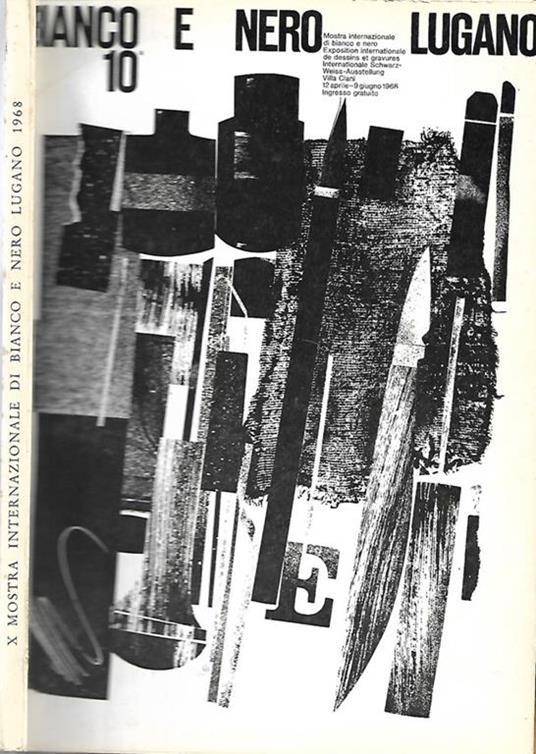 Catalogo. X Mostra internazionale di bianco e nero – Lugano 11 Aprile – 9 Giugno 1968 - copertina