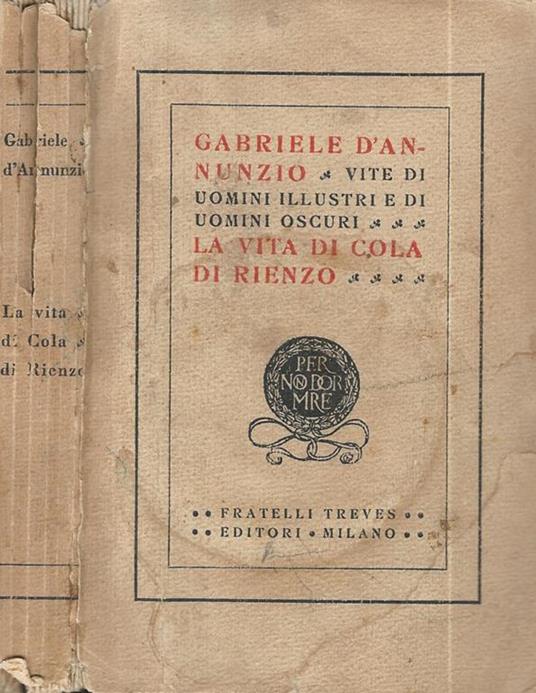 La vita di Cola di Rienzo - Gabriele D'Annunzio - copertina