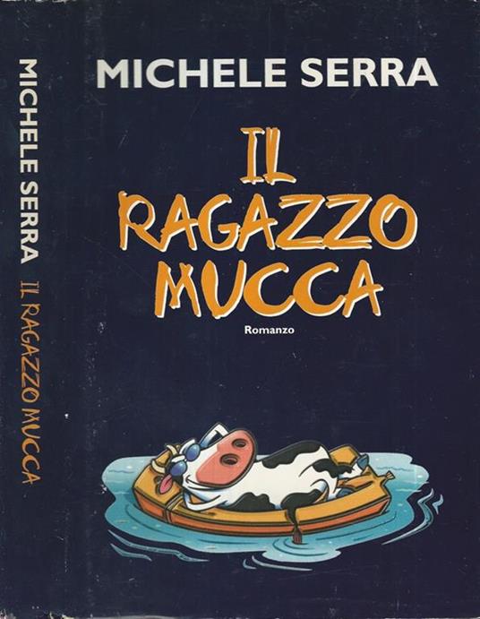 Il ragazzo mucca - Michelle Serra - copertina