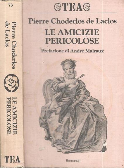 Le amicizie pericolose - Pierre Choderlos de Laclos - copertina
