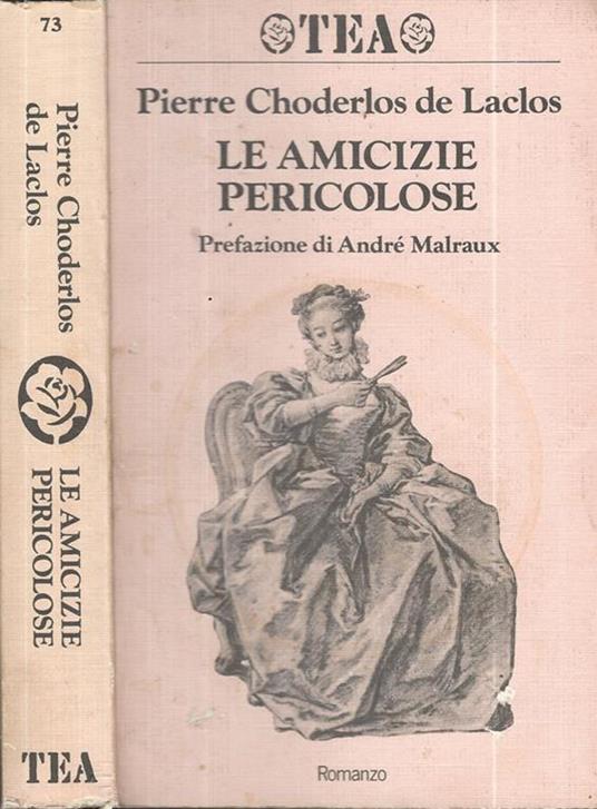 Le amicizie pericolose - Pierre Choderlos de Laclos - copertina