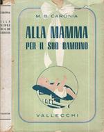 Alla mamma per il suo bambino