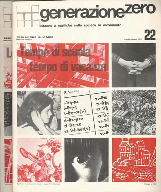 Generazione zero Anno 1973-N° 21 22. Istanze e verifiche nella società in movimento - Angelo Gianni - copertina