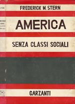 America senza classi sociali