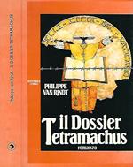 Il dossier Tetramachus
