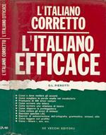 L' Italiano corretto. L'italiano efficace