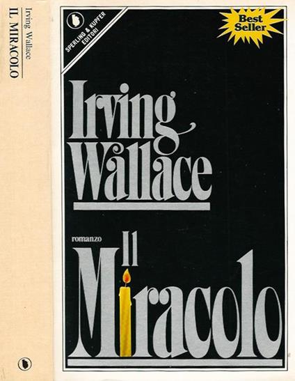 Il miracolo - Irving Wallace - copertina
