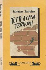 Tutti a casa, terroni
