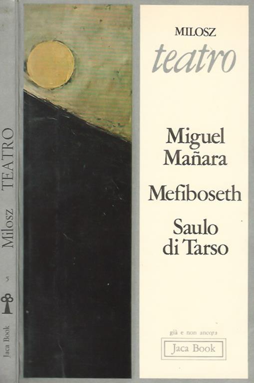 Teatro. Miguel Manara - Mefiboseth - Saulo di Tarso - copertina