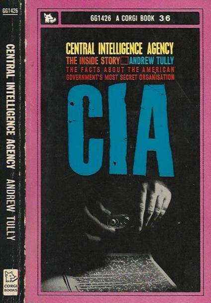 Central Intelligence Agency - Andrew Tully - copertina