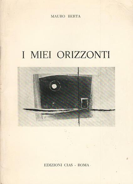 I miei orizzonti - Mauro Berta - copertina