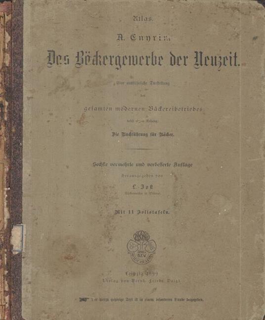 Das Bäckergewerbe der Neuzeit - A. Conrim - copertina