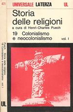 Storia delle religioni n. 19 - Colonialismo e neocolonialismo