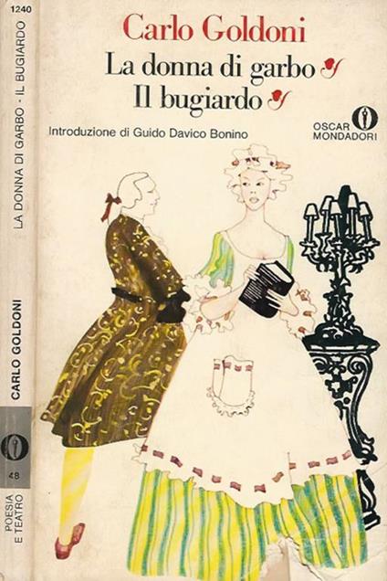 La donna di garbo. Il bugiardo - Carlo Goldoni - copertina