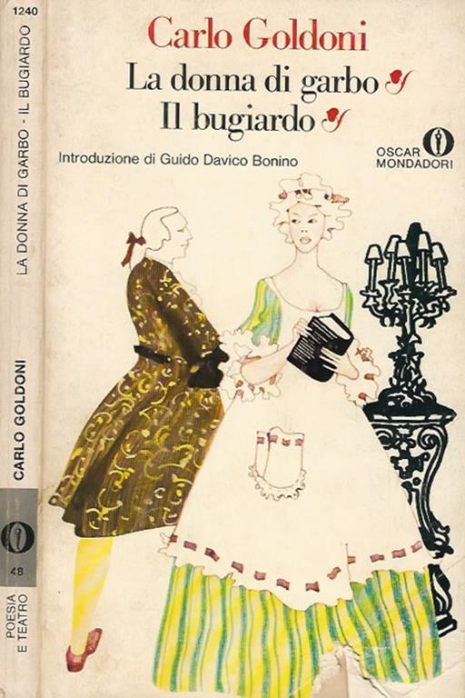La donna di garbo. Il bugiardo - Carlo Goldoni - copertina