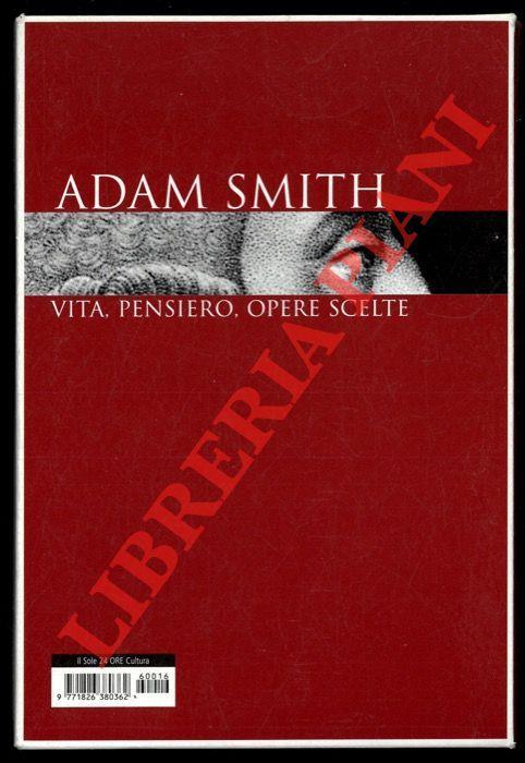 Adam Smith. Vita, pensiero, opere scelte - Armando Massarenti - copertina