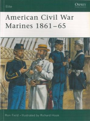 American Civil War Marines 1861-65 - Ron Field - copertina