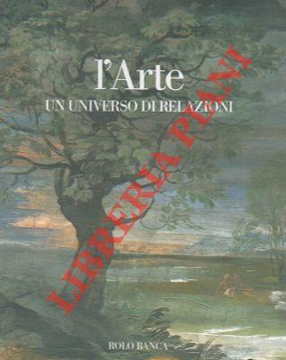 L' arte un universo di relazioni. Le mostre di Bologna 1950 - 2001 - Andrea Emiliani - copertina