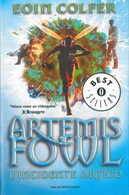 Artemis Fowl. L'incidente artico - Eoin Colfer - copertina