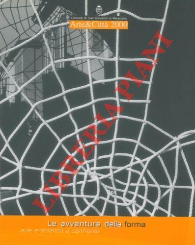 Le avventure della forma. Arte e scienza a confronto - copertina