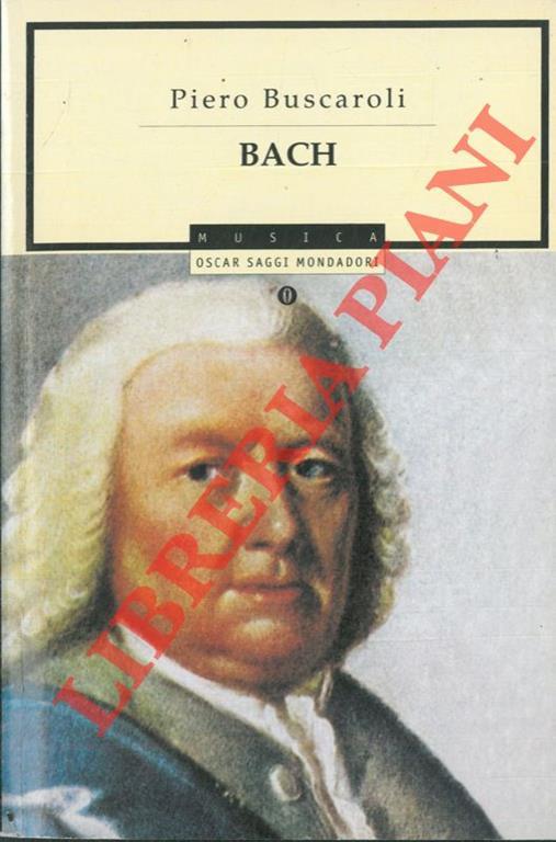 Bach - Piero Buscaroli - copertina