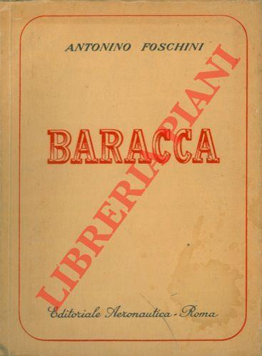 Baracca. Seconda edizione - Antonino Foschini - copertina