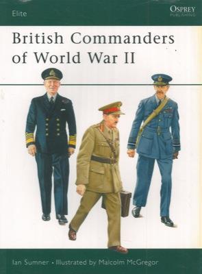 British Commanders of World War II - Ian Sumner - copertina