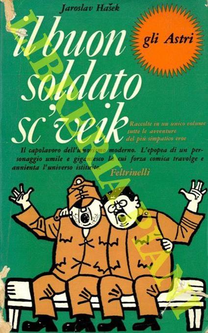 Il buon soldato Sc'vèjk - Jaroslav Hasek - copertina