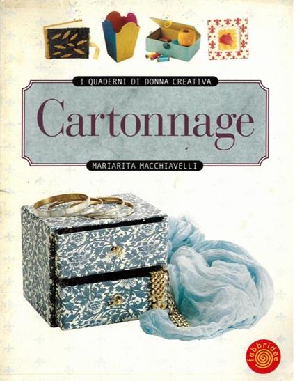 Cartonnage - Mariarita Macchiavelli - copertina