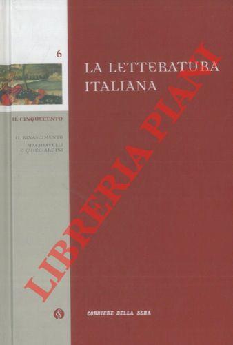 Il Cinquecento. Il Rinascimento. Machiavelli e Guicciardini - Emilio Cecchi - copertina