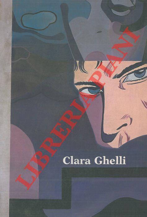 Clara Ghelli. Parole oltre lo sguardo. Talking eyes - Monica Miretti - copertina