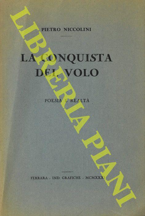 La conquista del volo. Poesia e realtà - Pietro Niccolini - copertina