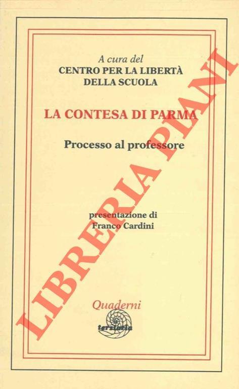 La contesa di Parma. Processo al professore - copertina