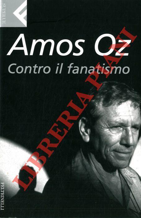 Contro il fanatismo - Amos Oz - copertina