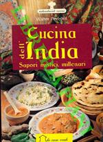 Cucina dell'India. Sapori mistici, millenari