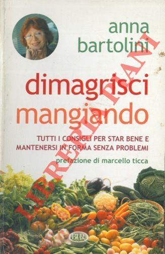 Dimagrisci mangiando - Anna Bartolini - copertina