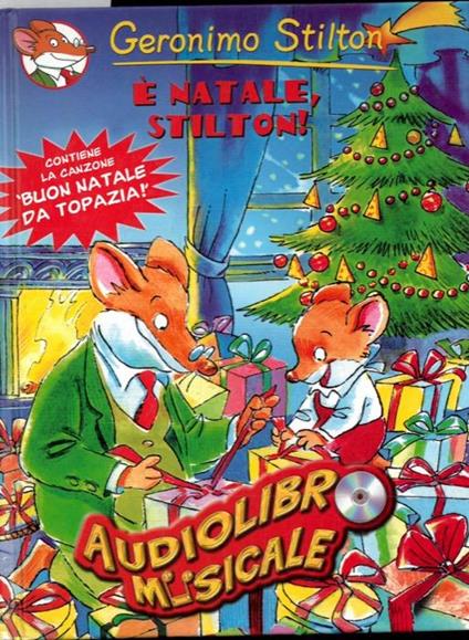 E’ Natale Stilton! - Geronimo Stilton - copertina
