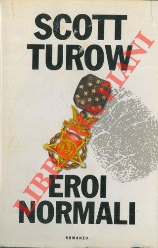 Eroi normali - Scott Turow - copertina