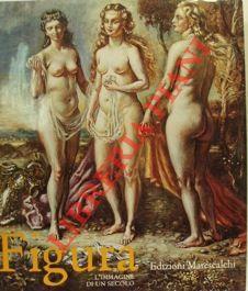 Figura. L'immagine di un secolo - Maurizio Fagiolo Dell'Arco - copertina