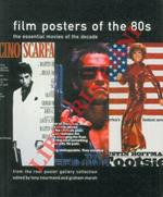 Film posters of the 80s. The essential movies of the decade from the Reel Poster Gallery Collection