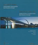 Future of the city. Quality of life as a Location Factor: best practices in Europe